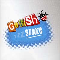 Go Fish : Snooze : 1 CD :  : 703132270227