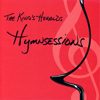 King's Heralds : Hymnsessions : 1 CD : 