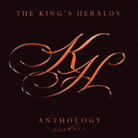 King's Heralds : Anthology Vol. 1 : 1 CD : 