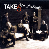 Take 6 : The Standard : 1 CD :  : 3142