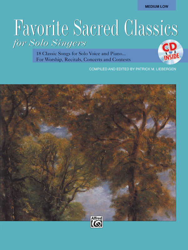 Patrick Liebergen : Favorite Sacred Classics for Solo Singers - Medium Low  : Solo : Songbook & CD : 038081113562  : 00-11512