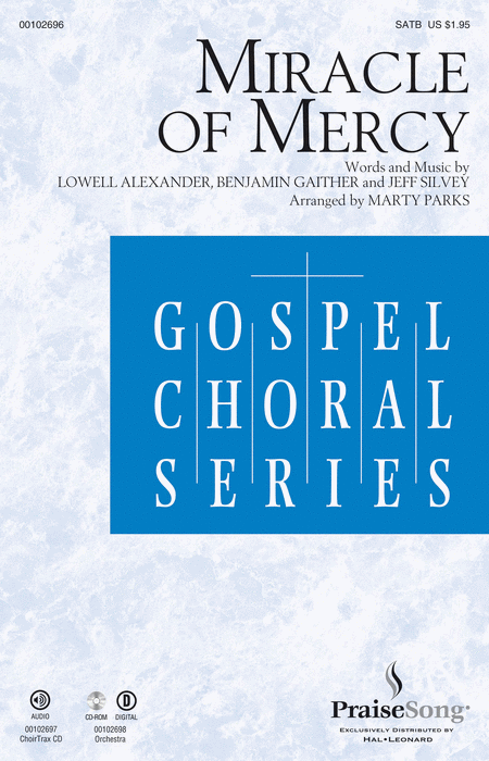 Miracle of Mercy : SATB : Marty Parks : Sheet Music : 00102696 : 884088675523