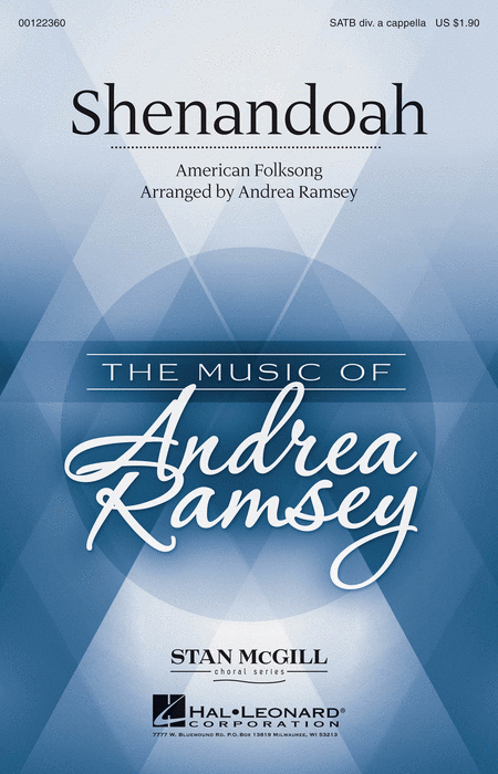 Shenandoah : SATB divisi : Andrea Ramsey : Sheet Music : 00122360 : 884088951351