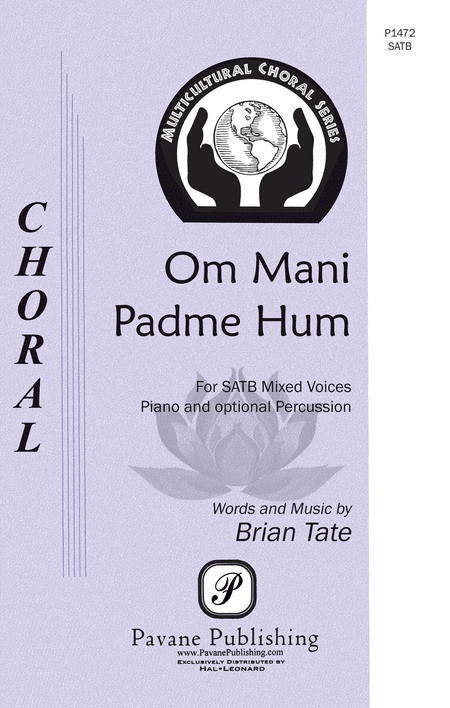 Om Mani Padme Hum : SATB : Brian Tate : Brian Tate : Sheet Music : 00124909 : 884088985530