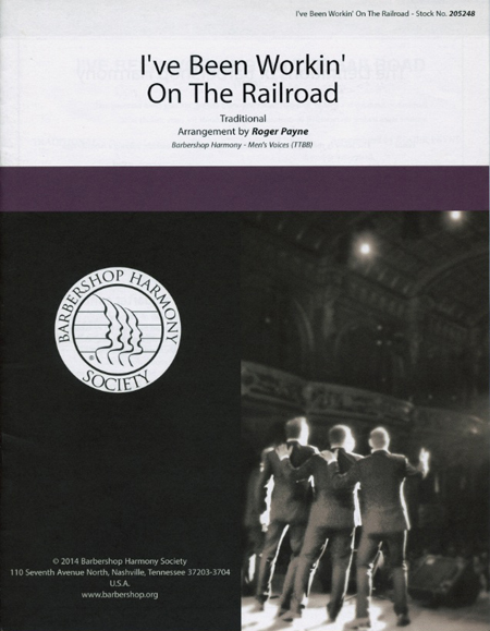 I've Been Working on the Railroad : TTBB : Roger Payne : Sheet Music : 00141989 : 812817020139