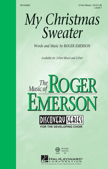 My Christmas Sweater : SAB : Roger Emerson : Roger Emerson : Sheet Music : 00144264 : 888680061067