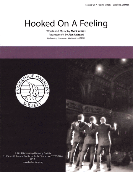Hooked on a Feeling : TTBB : Jon Nicholas : Mark James  : B. J. Thomas : Sheet Music : 00145195 : 812817020221