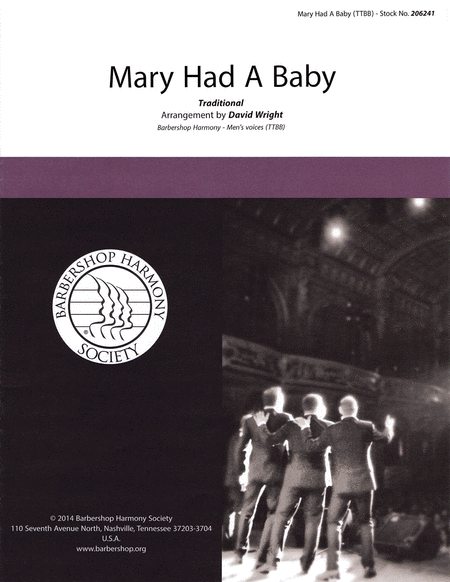 Mary Had a Baby : TTBB : David Wright : Gas House Gang : Sheet Music : 00145198 : 812817020467