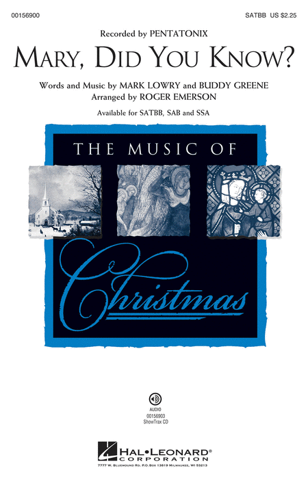 Mary, Did You Know? : SATBB : Roger Emerson : Buddy Greene : Pentatonix : Sheet Music : 00156900 : 888680608736