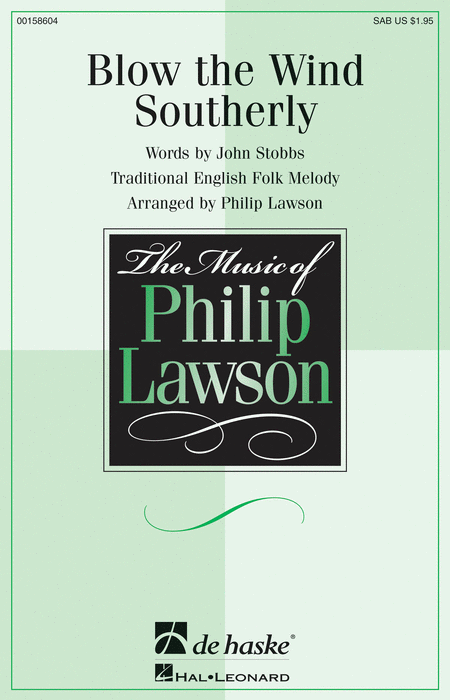 Blow the Wind Southerly : SAB : Philip Lawson : Sheet Music : 00158604 : 888680613280