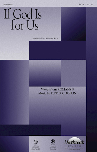 If God Is for Us : SAB : Pepper Choplin : Pepper Choplin : Sheet Music : 00158606 : 888680613303