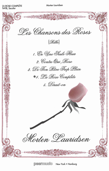 La Rose Complete : SATB : Morten Lauridsen : Sheet Music : 00228804 : 680160430536