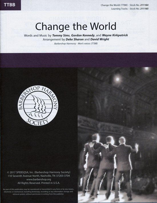 Change the World : TTBB : Deke Sharon and David Wright : Tommy Sims : Eric Clapton : Sheet Music : 00234449 : 888680694708