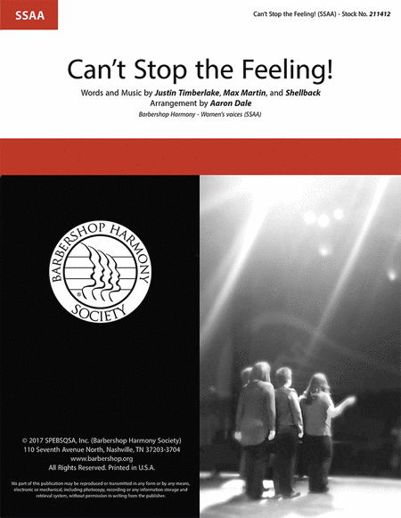 Can't Stop the Feeling! : SSAA : Aaron Dale : Justin Timberlake : Justin Timberlake : Sheet Music : 00241605 : 812817021433