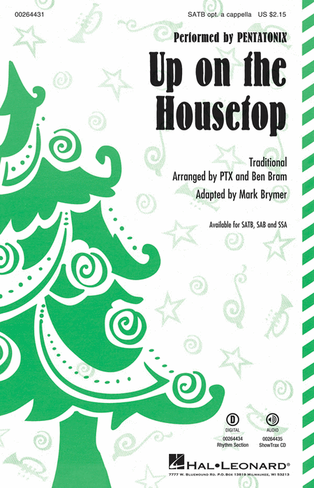 Up on the Housetop : SATB : Mark Brymer : Traditional : Pentatonix : Sheet Music : 00264431 : 888680730611