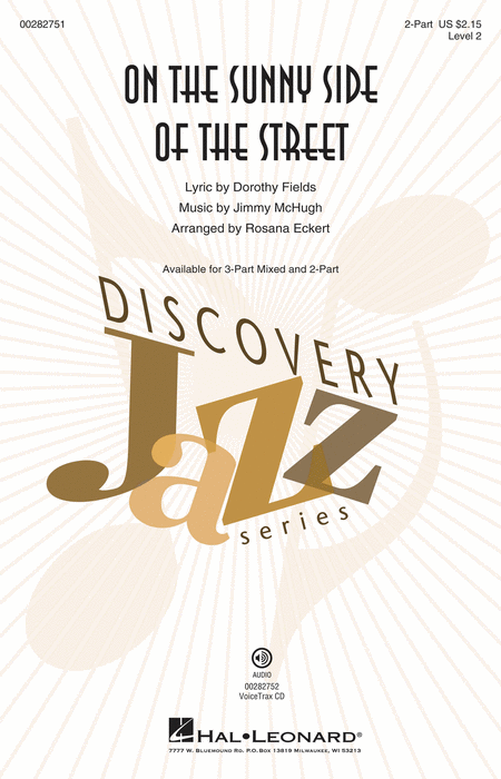 On the Sunny Side of the Street : 2-Part : Rosana Eckert : Jimmy McHugh : Sheet Music : 00282751 : 888680790035