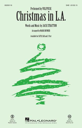 Christmas in L.A. : SAB : Mark Brymer : Jack Stratton : Vulfpeck : Sheet Music : 00293116 : 888680933609