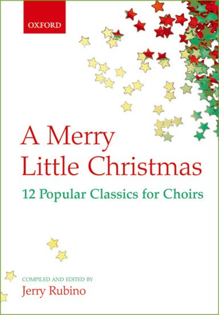 Jerry Rubino (editor) : A Merry Little Christmas : SATB : Songbook : 0193866390