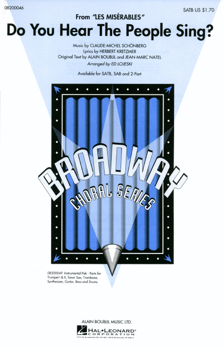 Do You Hear the People Sing? : SATB : Ed Lojeski : Claude-Michel Schonberg : Les Miserables : Sheet Music : 08200046 : 073999000467