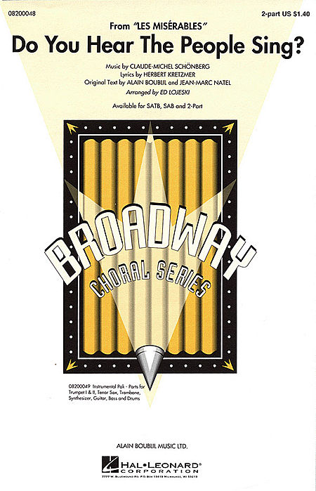 Do You Hear the People Sing? : SAB : Ed Lojeski : Claude-Michel Schonberg : Les Miserables : Sheet Music : 08200047 : 073999000474