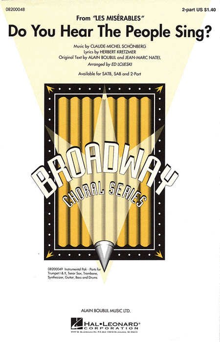 Do You Hear the People Sing? : 2-Part : Ed Lojeski : Claude-Michel Schonberg : Les Miserables : Sheet Music : 08200048 : 073999000481