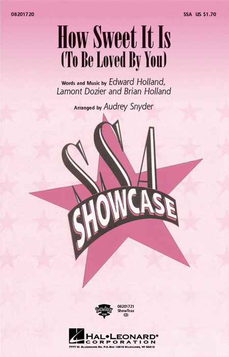 How Sweet It Is (To Be Loved By You) : SSA : Audrey Snyder : Brian Holland : James Taylor : Sheet Music : 08201720 : 073999559347