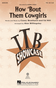 How 'bout Them Cowgirls : TTB : Alan Billingsley : George Strait : Sheet Music : 08202240 : 884088239114