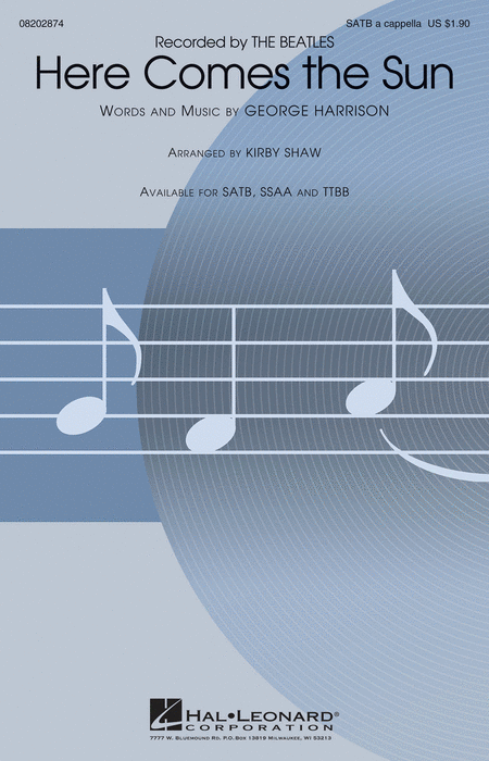 Here Comes The Sun : SATB : Kirby Shaw : George Harrison : Beatles : Sheet Music : 08202874 : 884088559304