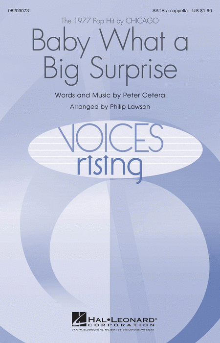Baby What a Big Surprise : SATB : Philip Lawson : Chicago : Sheet Music : 08203073 : 884088639600