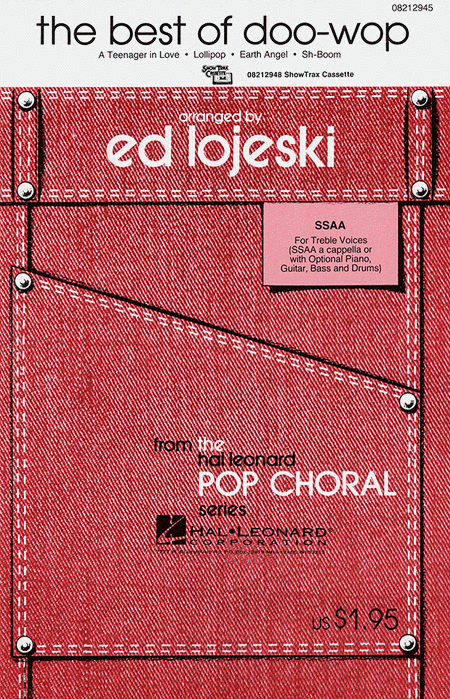 The Best of Doo-Wop : SSAA : Ed Lojeski : Medley : Sheet Music : 08212945 : 073999129458