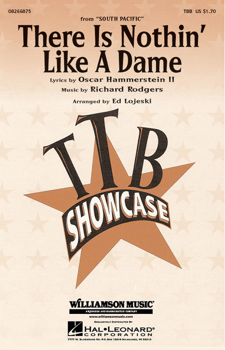 There Is Nothin' Like a Dame : TBB : Ed Lojeski : Richard Rodgers : South Pacific : Sheet Music : 08266875 : 073999668759