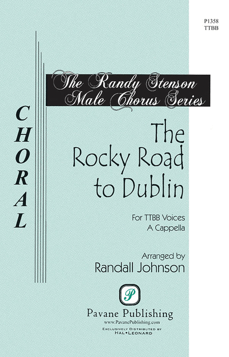 The Rocky Road to Dublin : TTBB : Randall Johnson : Sheet Music : 08301874 : 884088328849