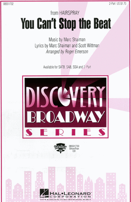 You Can't Stop the Beat : 2-Part : Roger Emerson : Marc Shaiman : Hairspray : Sheet Music : 08551732 : 073999271430