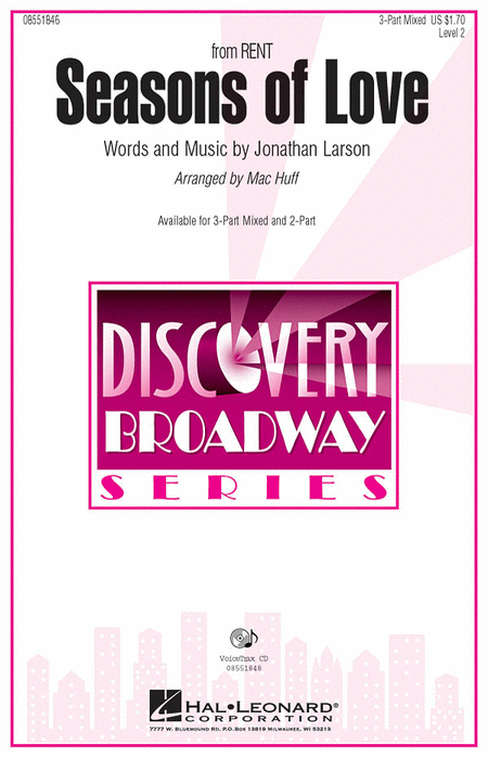 Seasons of Love : 3-Part : Mac Huff : Jonathan Larson : Rent : Sheet Music : 08551846 : 884088026264