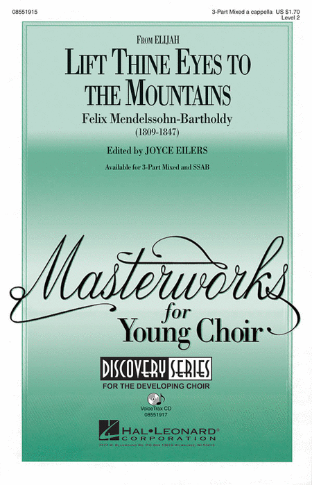 Lift Thine Eyes to the Mountains : 3-Part : Felix Mendelsohn : Felix Mendelsohn : Sheet Music : 08551915 : 884088114879