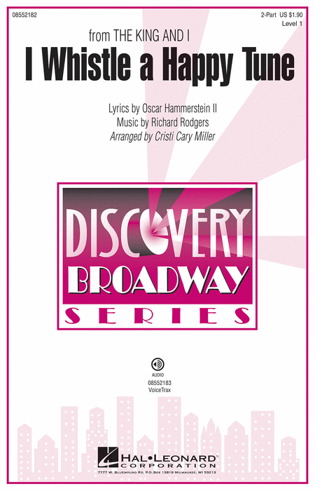 I Whistle a Happy Tune : 2-Part : Cristi Cary Miller : Richard Rodgers : The King and I : Sheet Music : 08552182 : 884088436728