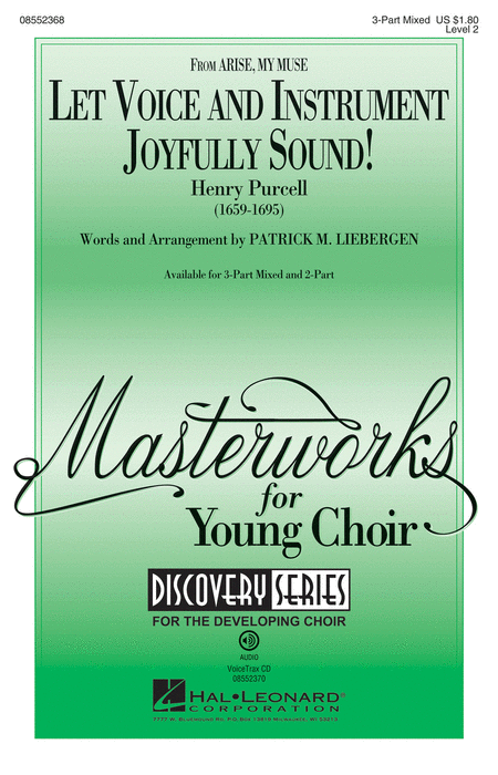 Let Voice and Instrument Joyfully Sound! : 3-Part : Patrick Liebergen : Henry Purcell : Sheet Music : 08552368 : 884088627362