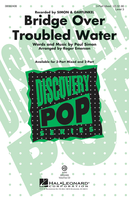 Bridge Over Troubled Water : SAB : Roger Emerson : Paul Simon : Simon and Garfunkel : Sheet Music : 08552406 : 884088638504