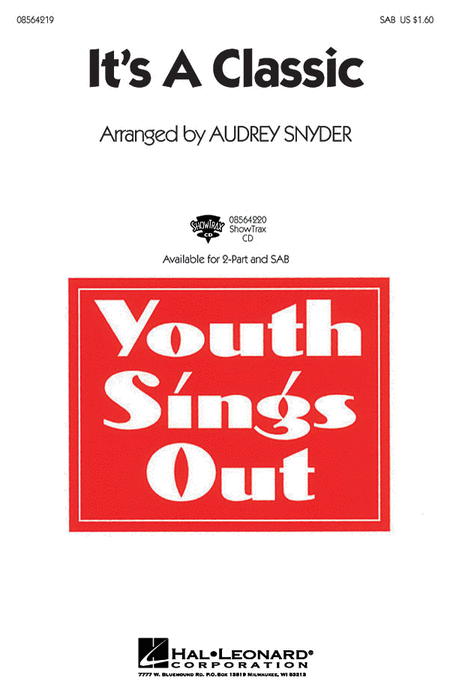 It's a Classic : SAB : Audrey Snyder : Sheet Music : 08564219 : 073999099799