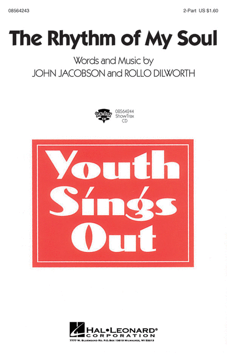 The Rhythm of My Soul : 2-Part : John Jacobson : Rollo Dilworth : Sheet Music : 08564243 : 073999699050