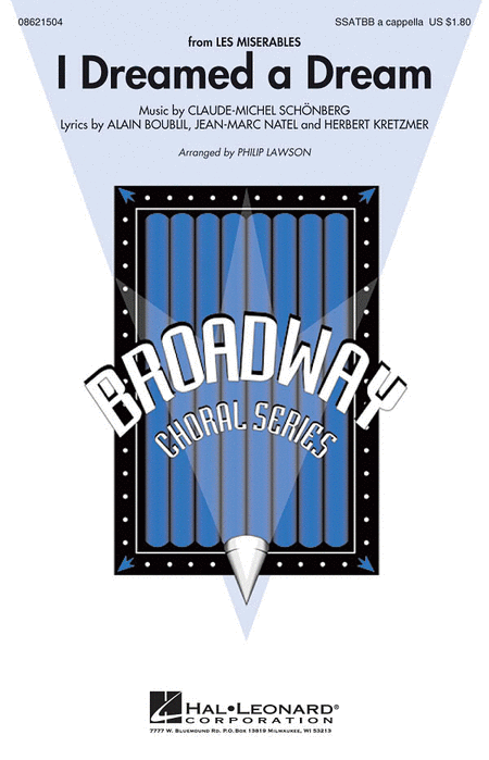 I Dreamed A Dream : SATB divisi : Philip Lawson : Claude-Michel Schonberg : Les Miserables : Sheet Music : 08621504 : 884088135683