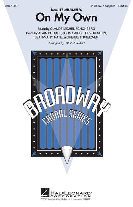 On My Own : SATB divisi : Philip Lawson : Claude-Michel Schonberg : Les Miserables : Sheet Music : 08621505