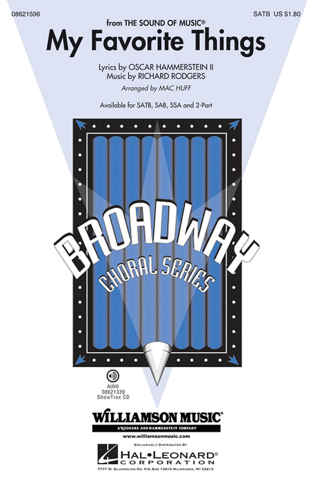 My Favorite Things : 2-Part : Mac Huff : Richard Rodgers : Julie Andrews : The Sound Of Music : Sheet Music : 08621598 : 884088284633