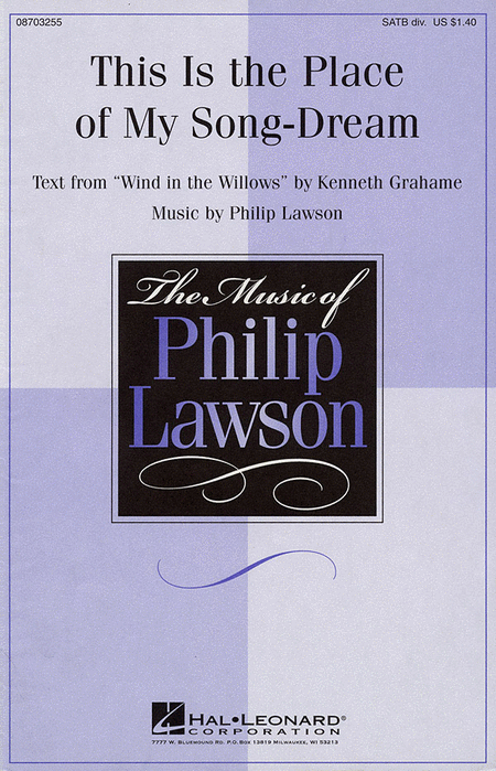 This Is the Place of My Song-Dream : SATB : Philip Lawson : Philip Lawson : Sheet Music : 08703255 : 073999032550