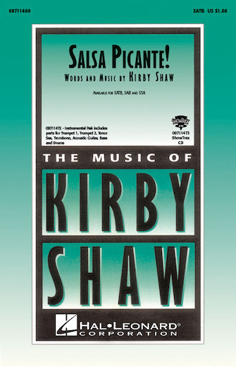 Salsa Picante! : SSA : Kirby Shaw : Sheet Music : 08711471 : 073999471816
