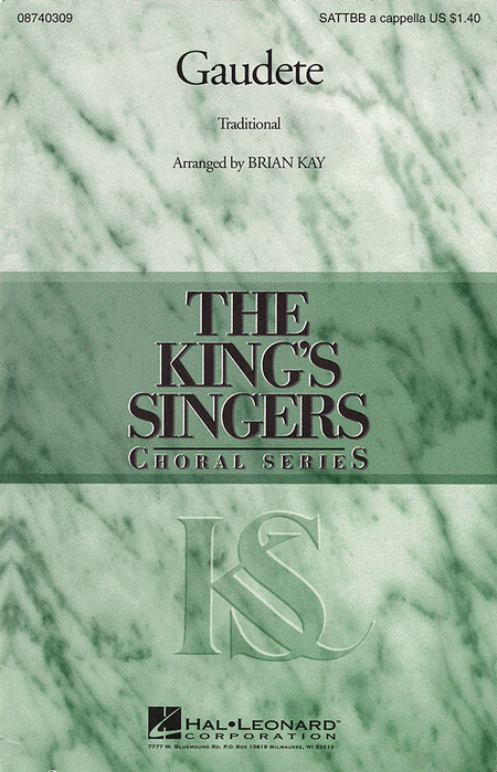 Gaudete : SATTBB : Brian Kay : King's Singers : Sheet Music : 08740309 : 073999403091