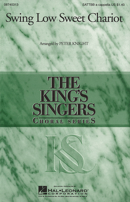 Swing Low, Sweet Chariot : SATTBB : Peter Knight : King's Singers : Sheet Music : 08740313 : 073999403138