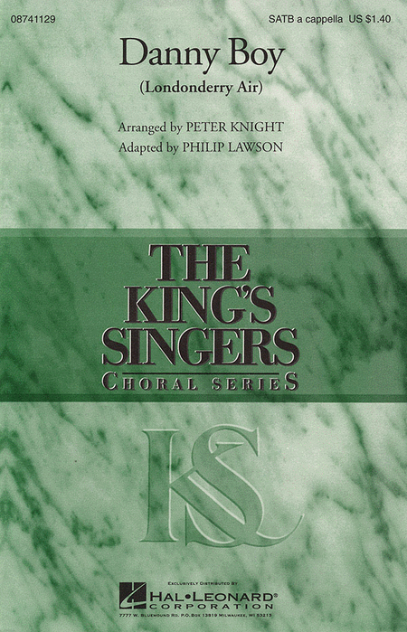 Danny Boy : SATB divisi : Peter Knight : King's Singers : Sheet Music : 08741129 : 073999326222
