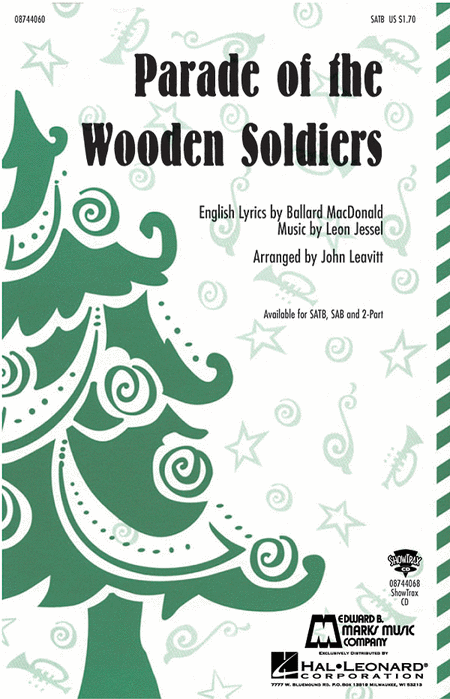 Parade of the Wooden Soldiers : SAB : Judith Vaccaro : The Nutcracker : Sheet Music : 08738625 : 073999386257
