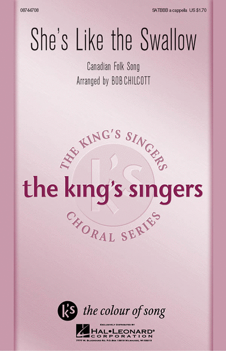 She's Like the Swallow : SATB : Bob Chilcott : King's Singers : Sheet Music : 08744708 : 073999827484